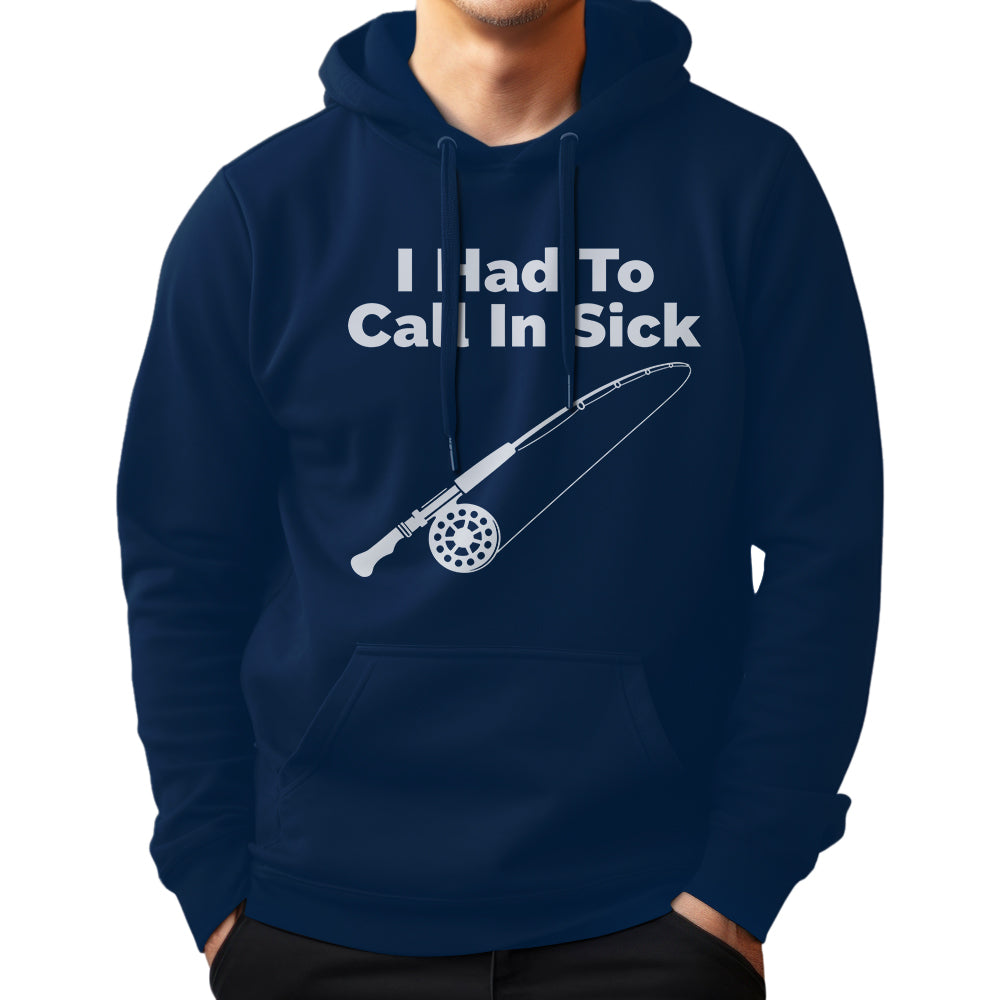 I Had To Call In Sick Fishing Jersey For Fisherman