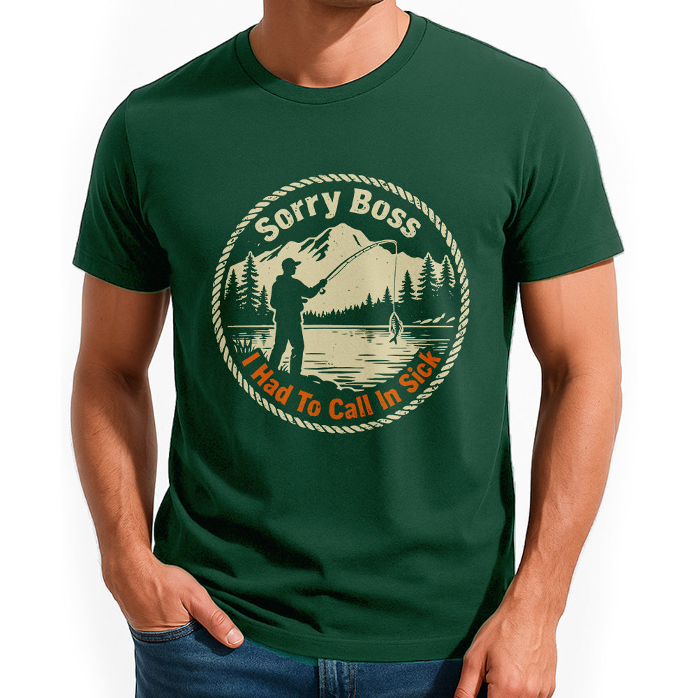 Sorry Boss, I Had To Call In Sick Fishing Jersey For Fisherman