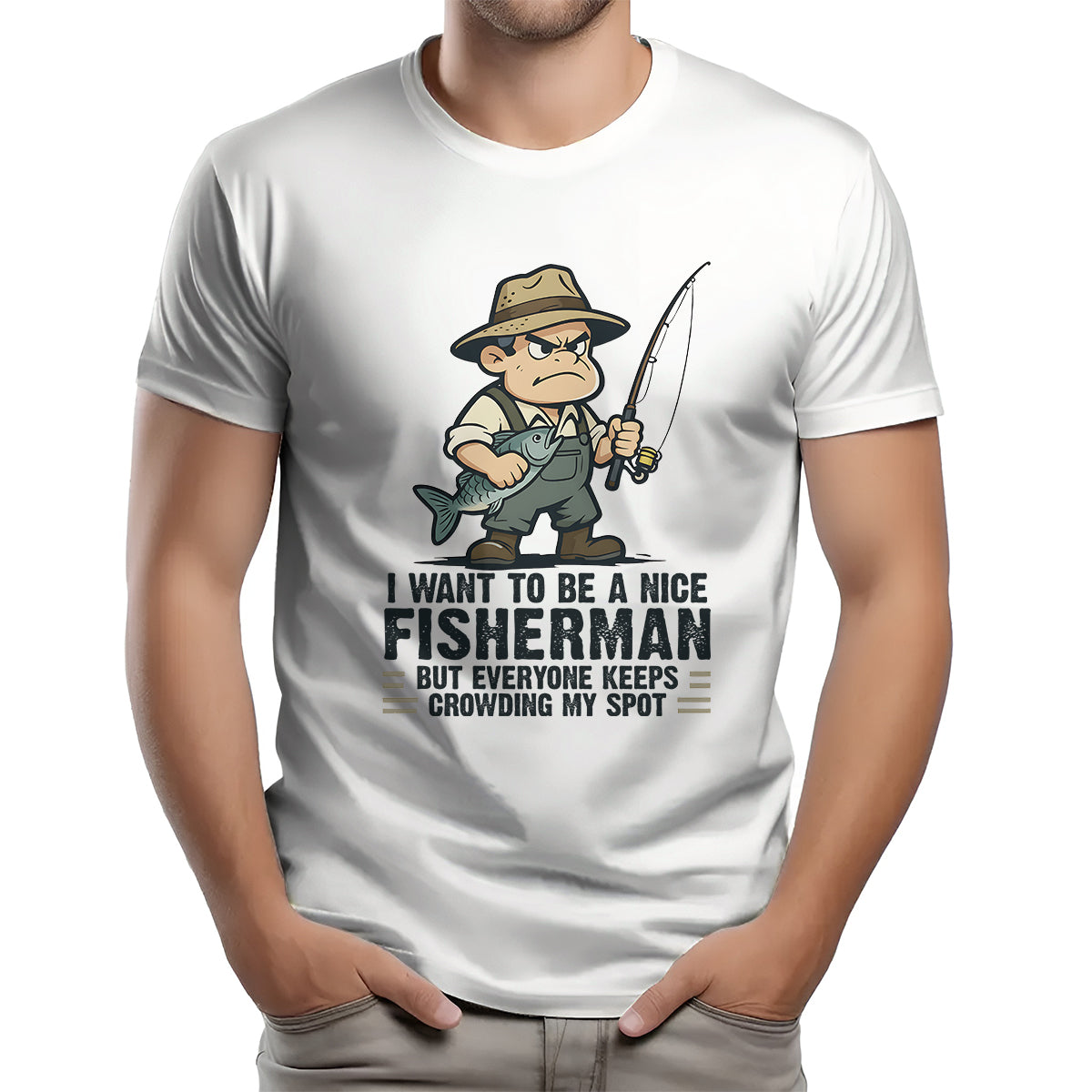 I Want To Be A Nice Fishermen Old Man Fishing Shirt For Fishermen