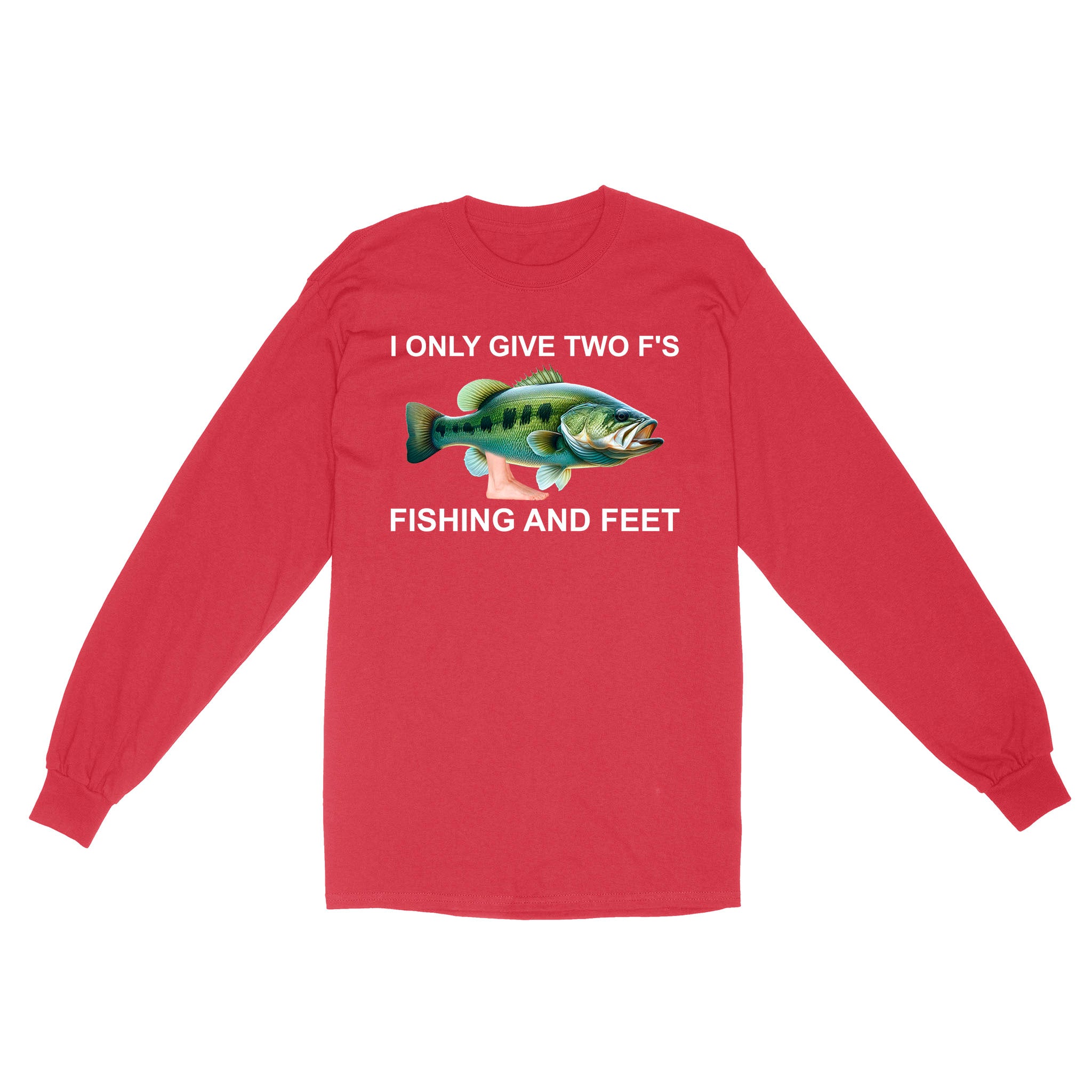 Funny fishing shirt - I only give two f's Long Sleeve