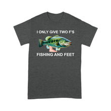 Load image into Gallery viewer, Funny fishing shirt - I only give two f&#39;s Unisex T-Shirt
