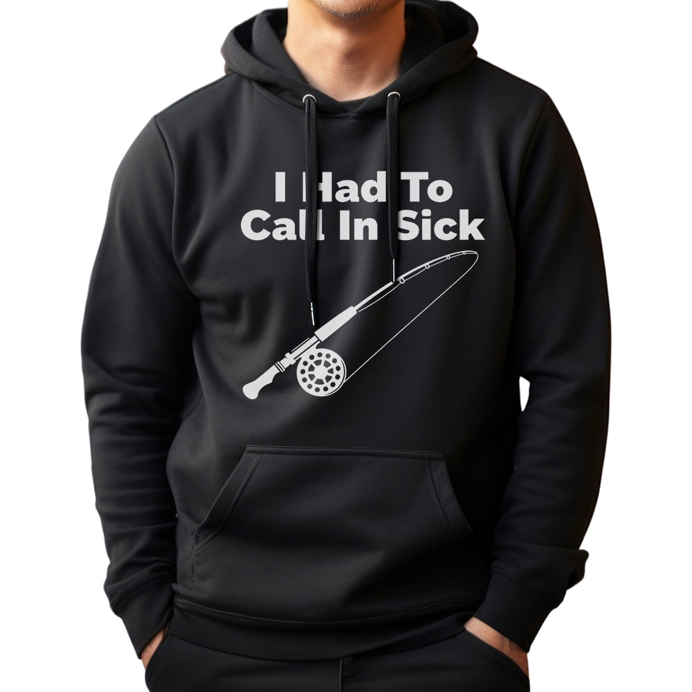 I Had To Call In Sick Fishing Jersey For Fisherman
