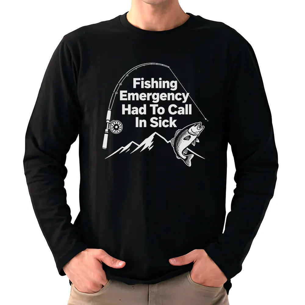 Fishing Emergency Had To Call In Sick Fishing Jersey For Fisherman