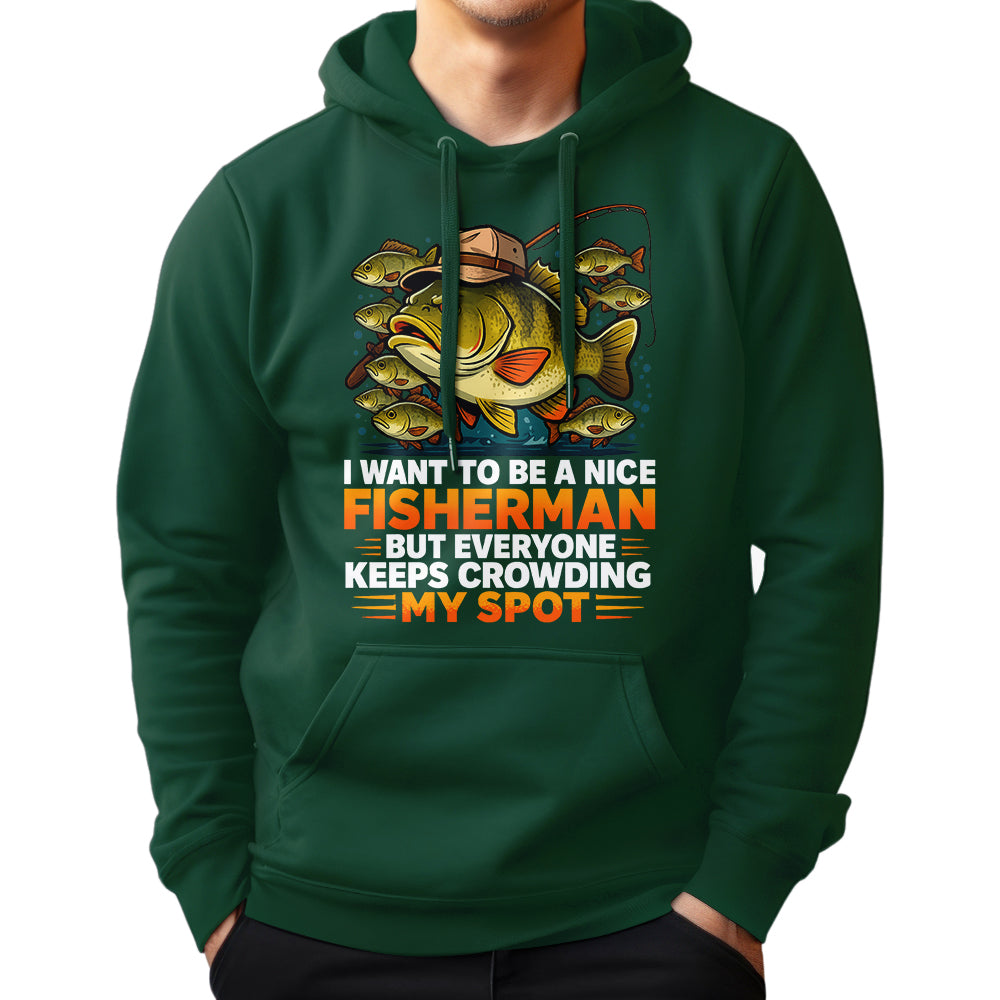 I Want To Be A Nice Fishermen Bass Fishing Shirt For Fishermen