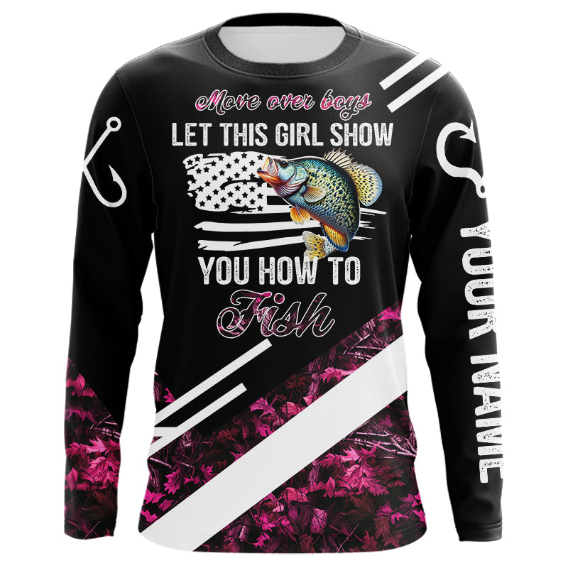 Move over boys let this girl show you how to fish Crappie pink camo custom Long sleeve fishing shirt NQS9471