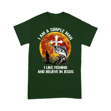 Load image into Gallery viewer, Fishing Standard T-shirt &quot;I am a simple man I like Fishing and believe in Jesus&quot; FSD2535

