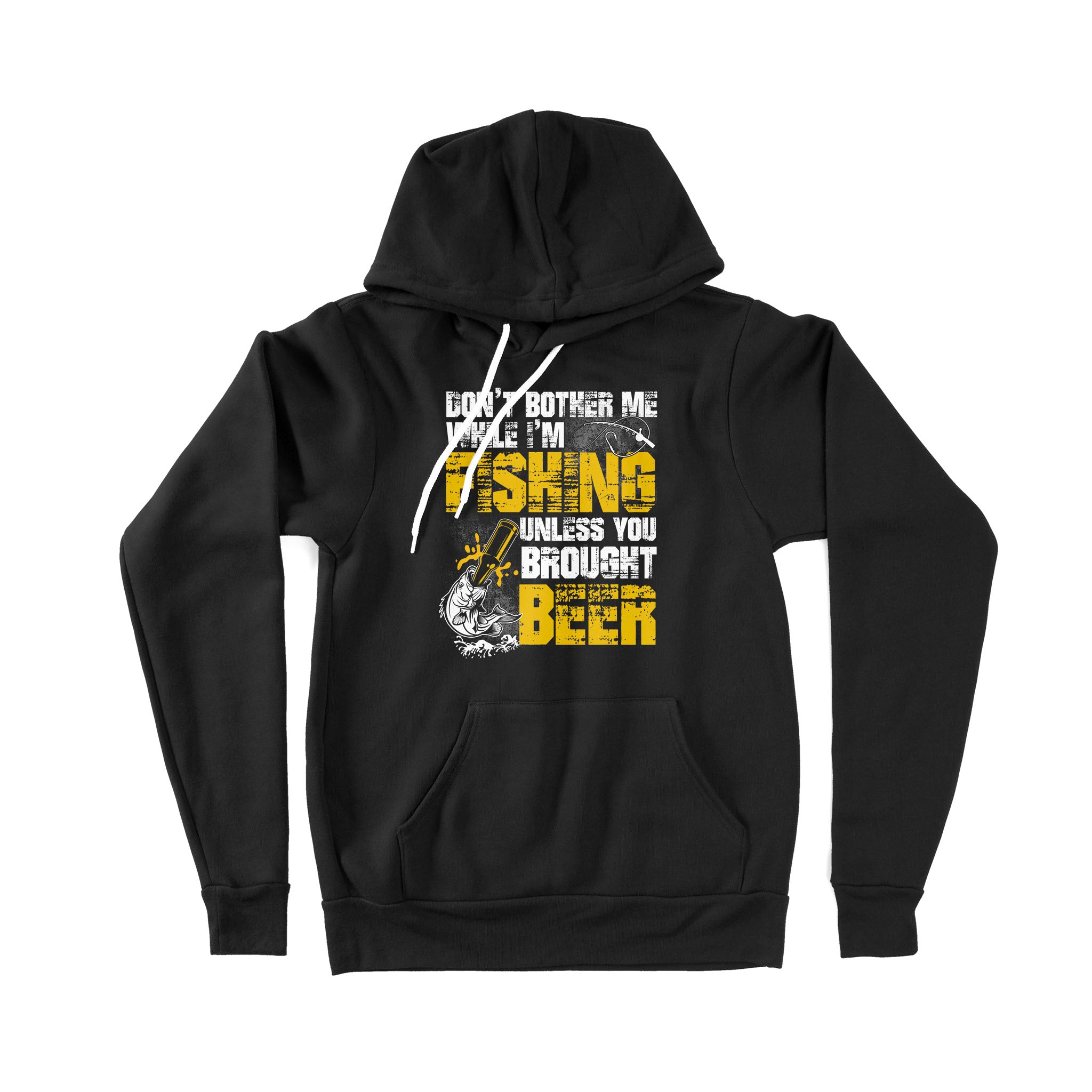 Don't Bother Me While I'm Fishing unless you brought beer, funny fishing and beer shirt D01 NPQ424 Premium Hoodie