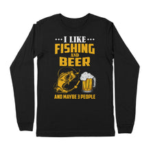 Load image into Gallery viewer, I like fishing and beer and maybe 3 people Premium Long Sleeve

