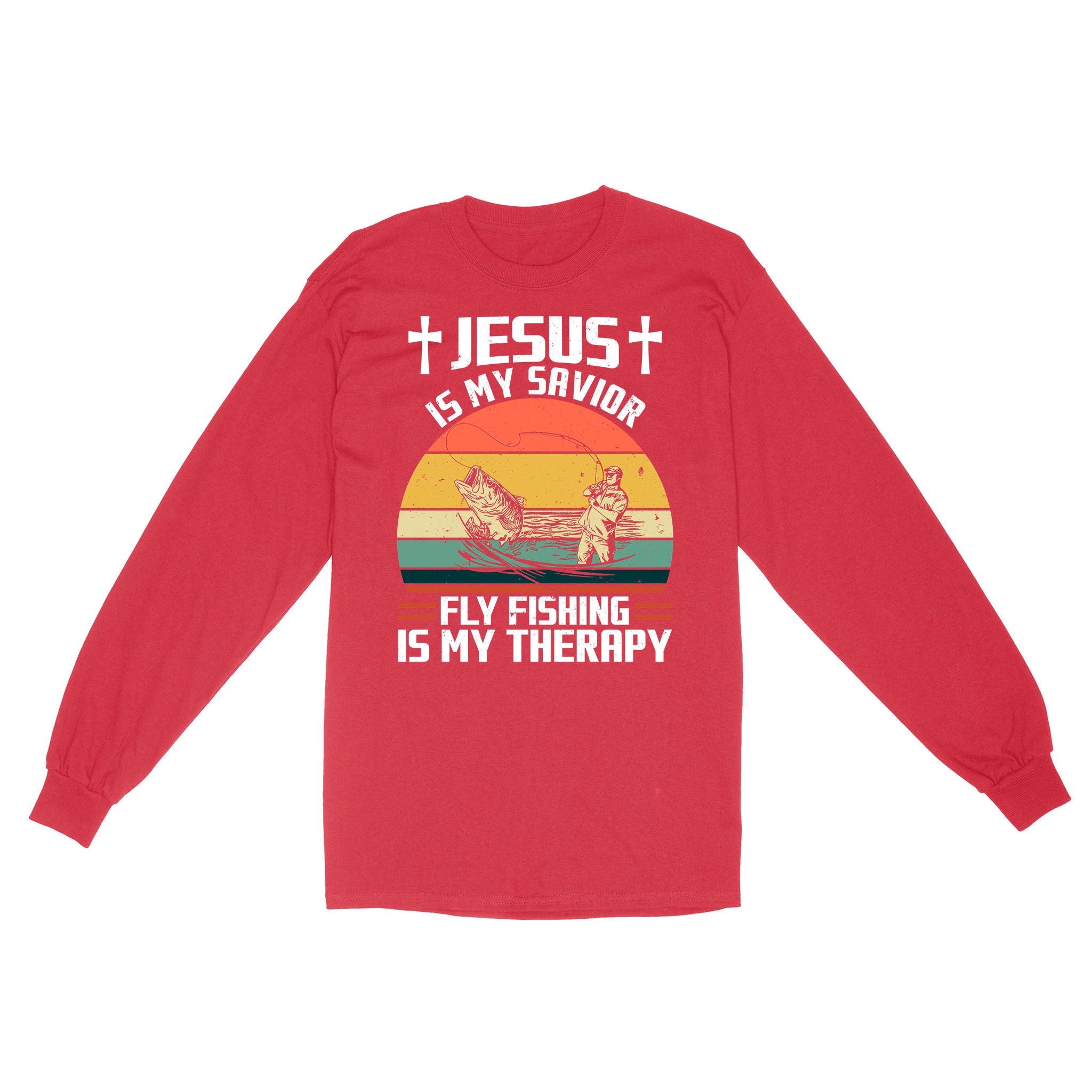 Fly Fishing Shirt Jesus is My Savior Fly Fishing Is My Therapy Vintage Standard Long Sleeve FSD2533