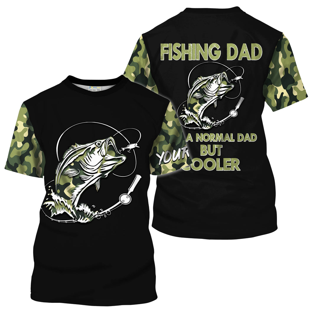 Bass Fishing Dad Like A Normal Dad But Cooler camo Customize Name All-over Print Unisex fishing T-shirt NPQ112