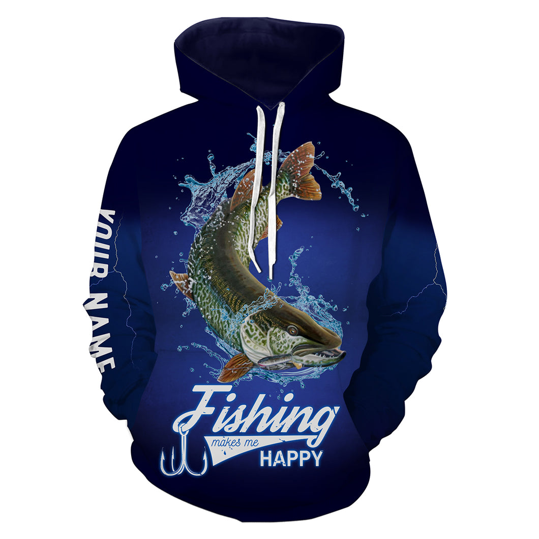 Fishing Makes Me Happy Musky Fishing Customize name 3D All Over Printed fishing hoodie, personalized fishing gift ideas NPQ239