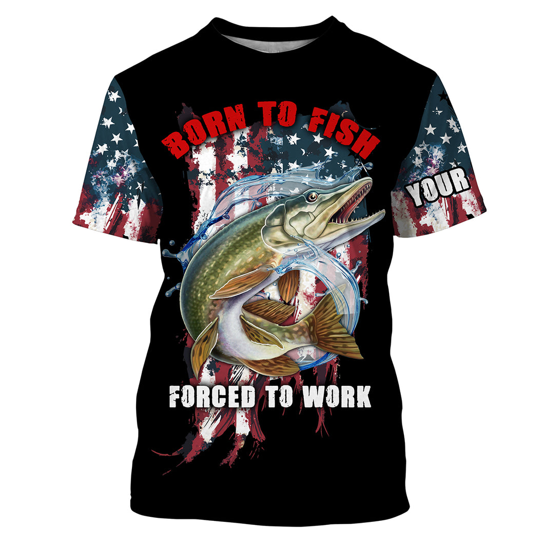 Musky Fishing Born To Fish Forced To Work American Flag Custom Name Funny Fishing Shirts | T-shirt SDF92