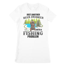 Load image into Gallery viewer, Just another beer drinker with a fishing problem, funny fishing shirts D03 NPQ201 - Premium Women&#39;s T-shirt
