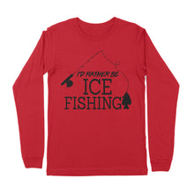 Load image into Gallery viewer, I&#39;d rather be Ice fishing crappie Ice Hole Fish Frozen Winter Snow Angling , funny ice fishing shirts D02 NPQ401 Premium Long Sleeve
