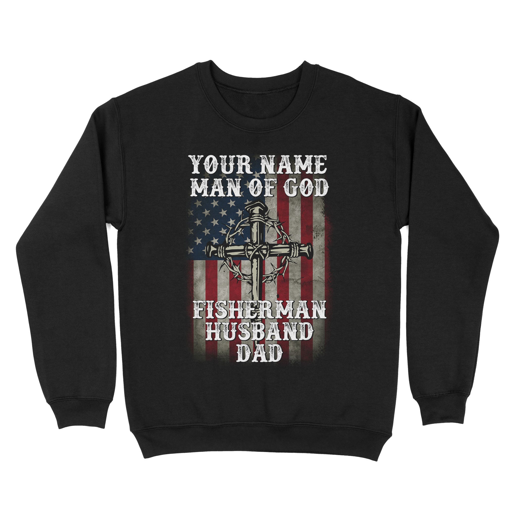 Fisherman - Man of God personalized gift Standard Crew Neck Sweatshirt